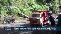 Tebing Longsor Menutup Jalan Penghubung 2 Kabupaten