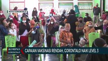 Capaian Vaksinasi Rendah, Gorontalo Naik Level 3