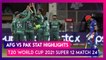 AFG vs PAK Stat Highlights T20 World Cup 2021:  Pakistan Registers 5 Wicket Win