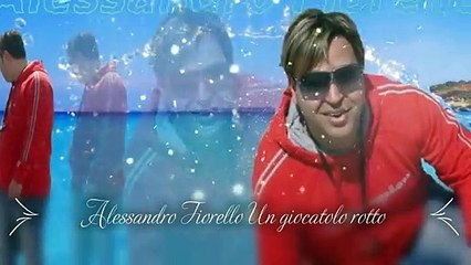 Alessandro Fiorello Un giocatolo rotto