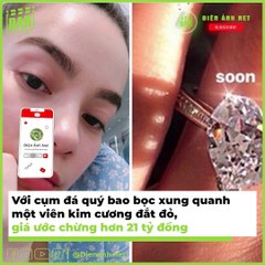 Những Viên Kim Cương To Chà Bá Của Mỹ Nhân Việt: Lý Nhã Kỳ 100 Tỷ | Điện Ảnh Net