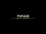 Punjab - Land Of Serenity