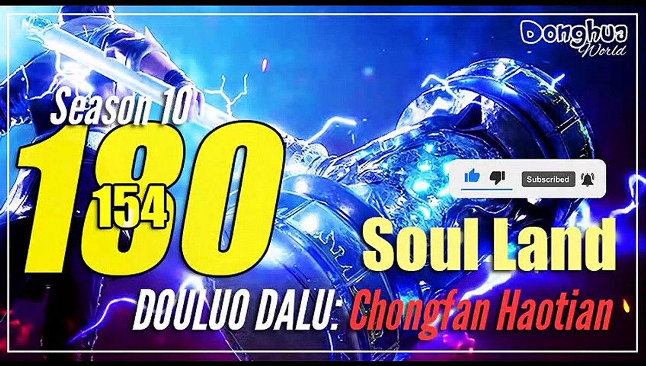 Soul Land 【Season 10 Episode 180 (154)】  Douluo Dalu - Sub Indo [CC English] 1080