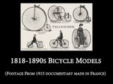 1818 to 1890s Bicycle Models (from 1915 documentary)