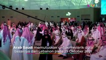 Alasan Arab Saudi Usir Dubes Lebanon