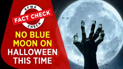 Fact Check Video: No blue moon on Halloween this time