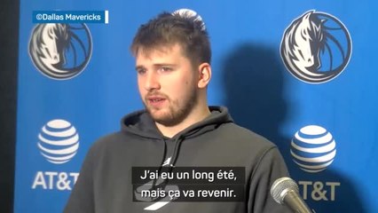 Dallas Mavericks - Doncic : "J’essaie de me remettre en forme"