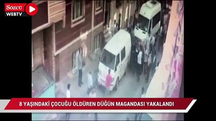 8 yaşındaki çocuğu öldüren düğün magandası yakalandı