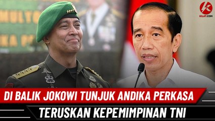 Andika Perkasa Calon Panglima TNI Pilihan Presiden Jokowi