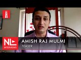 Amish Raj Mulmi on Nepal-China relations, anti-Indianism in Nepal and his latest book | NL Interview