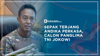 Sepak Terjang Andika Perkasa, Calon Panglima TNI Jokowi | Katadata Indonesia