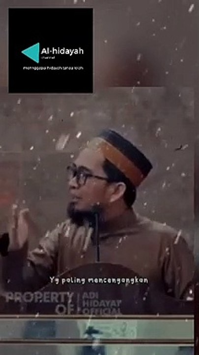 ceramah singkat ustadz adi hihdayat terbaru