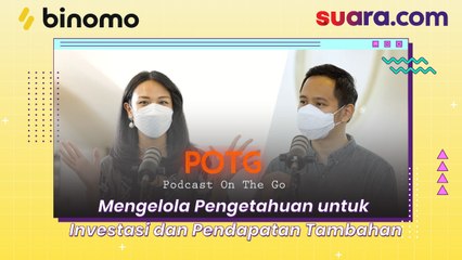 Podcast On The Go: Mengelola Pengetahuan yang Komprehensif untuk Investasi dan Pendapatan Tambahan
