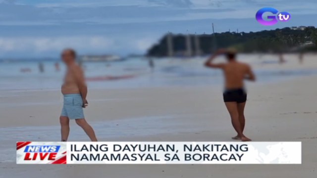 Ilang dayuhan, nakitang namamasyal sa Boracay | News Live