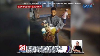 Delivery rider, napilitang isama sa trabaho ang anak na sanggol kaya inilagay sa basket ng bisikleta | 24 Oras Weekend