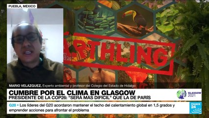 Mario Velázquez: "Que algunos líderes no asistan a la COP26 dificulta el cumplimiento de metas"