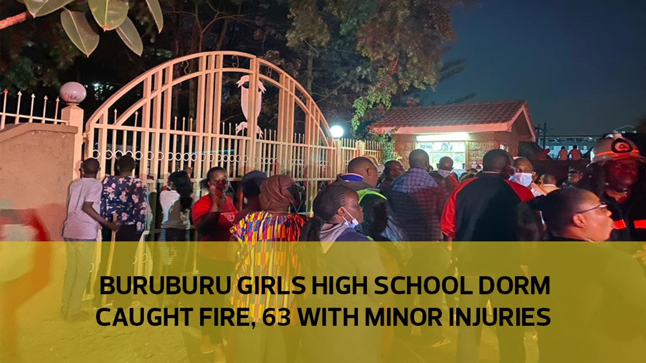 Buruburu Girls High School caught fire, 63 with minor injuries