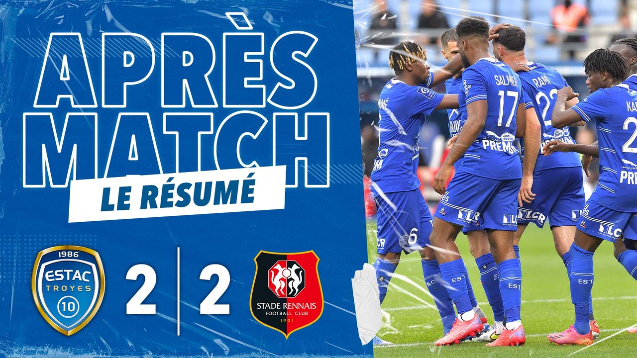 ESTAC 2-2 Rennes | Résumé du match