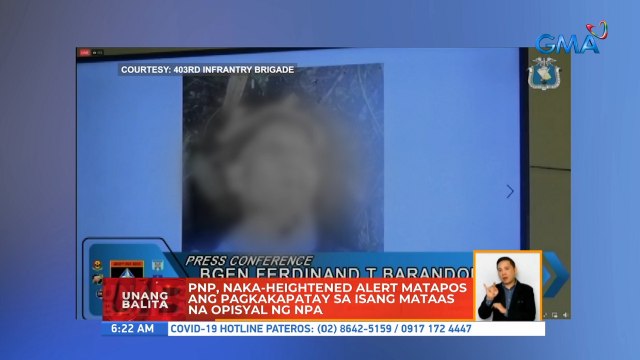 PNP, naka-heightened alert matapos ang pagkakapatay ng isang mataas na opisyal ng NPA | UB