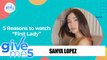 Give Me 5: Sanya Lopez gives reasons to watch 'First Lady'