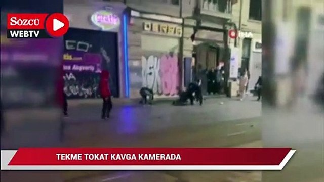 İstiklal Caddesini birbirine kattılar, tekme tokat kavga kamerada