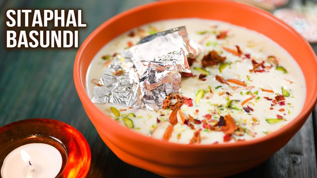 Sitaphal Basundi Recipe | How To Make Sitaphal Basundi | Custard Apple Peeling Hack | Diwali Special