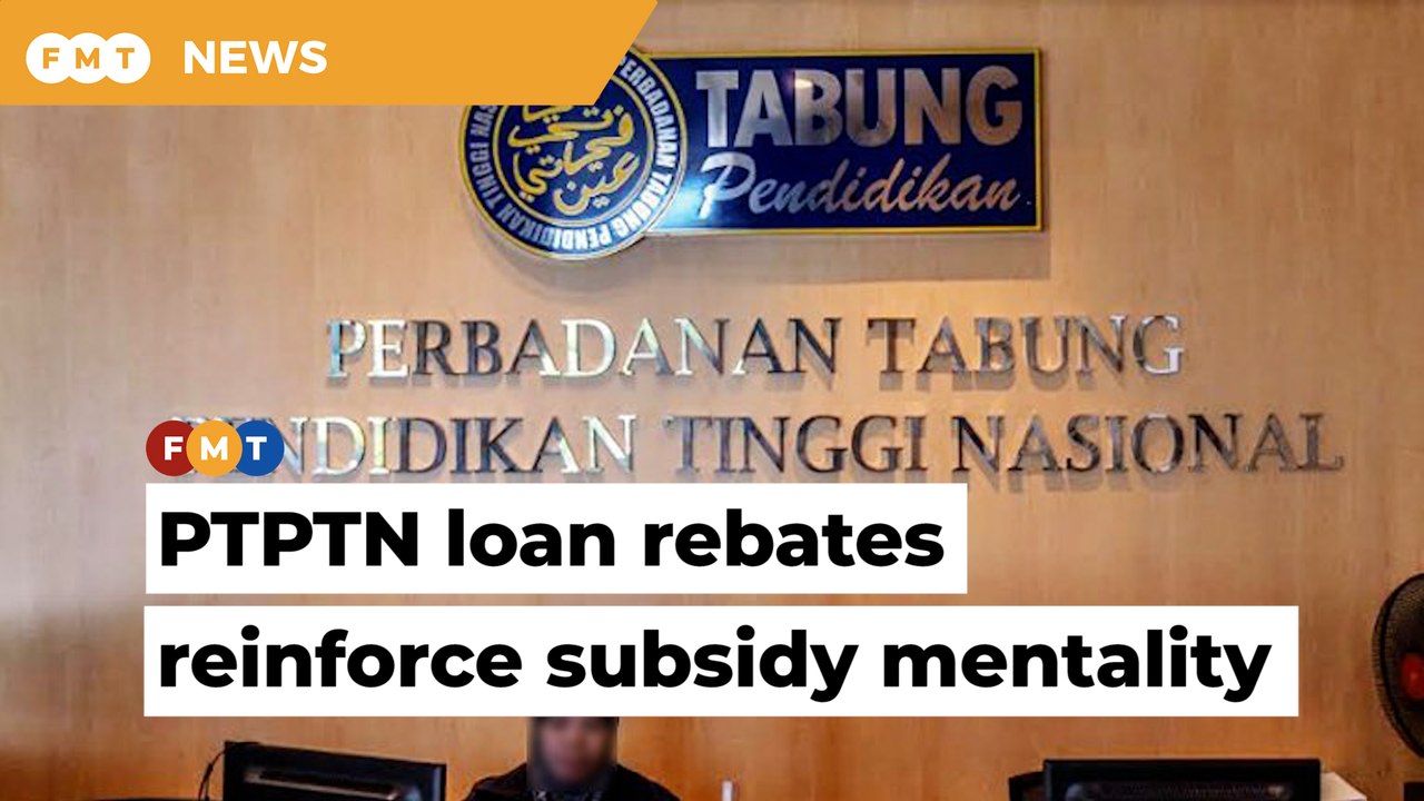ptptn-loan-rebates-sets-a-bad-precedent-says-ex-treasury-official