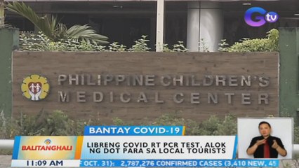 May alok na libreng COVID RT-PCR test ang Department of Tourism para sa local tourists | BT