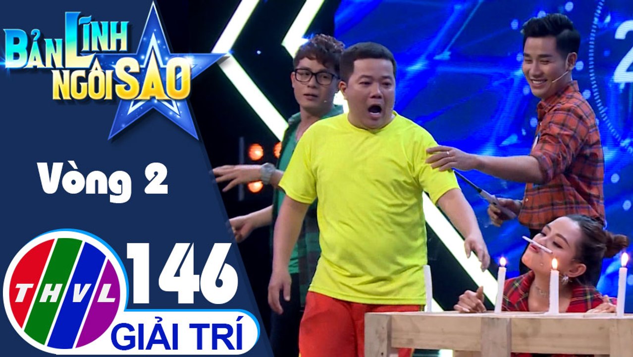 Bản lĩnh ngôi sao - Tập 146: Vòng 2 - Khuôn miệng khéo léo