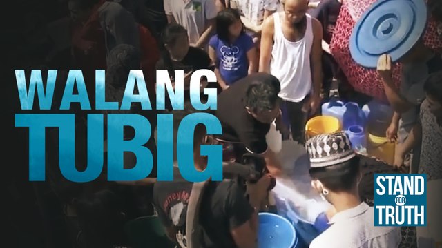 Walang tubig | Stand for Truth