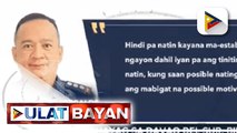 Mamamahayag sa Davao del Sur, binaril sa labas ng kanyang apartment; PNP, bumuo na ng task group para imbestigahan ang kaso