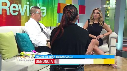 Madre de niña embarazada señala que nunca estuvieron de acuerdo con interrupción del embarazo