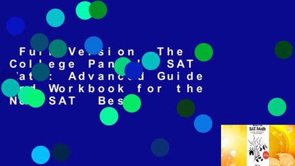 Full Version  The College Panda's SAT Math: Advanced Guide and Workbook for the New SAT  Best