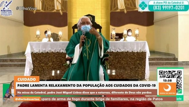 Padre lamenta relaxamento e aumento de casos de Covid em Cajazeiras: “A natureza se revoltando”