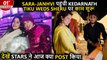 Kangana Begins Work On Tiku Weds Sheru, Sara & Janhvi's Pics From Kedarnath | Best Posts By Stars