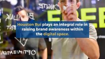 Houston Bui- Helps businesses to build and execute marketing strategies