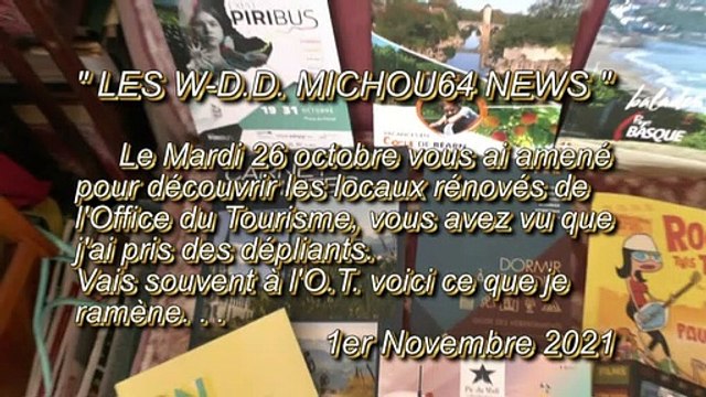 LES W-D.D. MICHOU64 NEWS - 1er NOVEMBRE 2021 - PAU - DOCS DE L'OFFICE DU TOURISME RAMENÉS À CASE