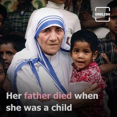 How Mother Teresa Spent Her Life Serving The Poor And Destitute Worldwide