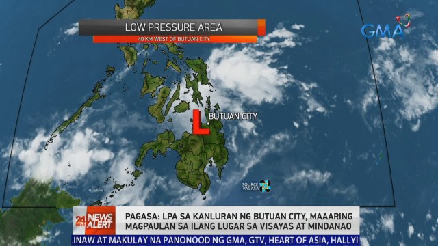 PAGASA: LPA sa kanluran ng Butuan City, maaaring magpaulan sa ilang lugar sa Visayas at Mindanao | 24 Oras News Alert