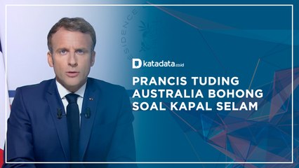 Prancis Tuding Australia Bohong Soal Kapal Selam | Katadata Indonesia