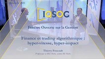 Finance et trading algorithmique : hyper-vitesse, hyper-impact [Thierry Foucault]