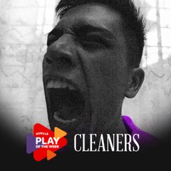 Play Of The Week: ‘Cleaners’ is a snapshot of our youth