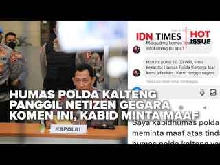 HUMAS POLDA KALTENG PANGGIL NETIZEN GEGARA KOMEN INI, KABID MINTA MAAF