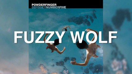 Powderfinger - Fuzzy Wolf