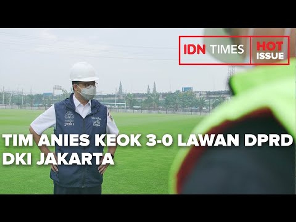 COBA LAPANGAN LATIH JIS, TIM ANIES KEOK 3-0 LAWAN DPRD DKI JAKARTA