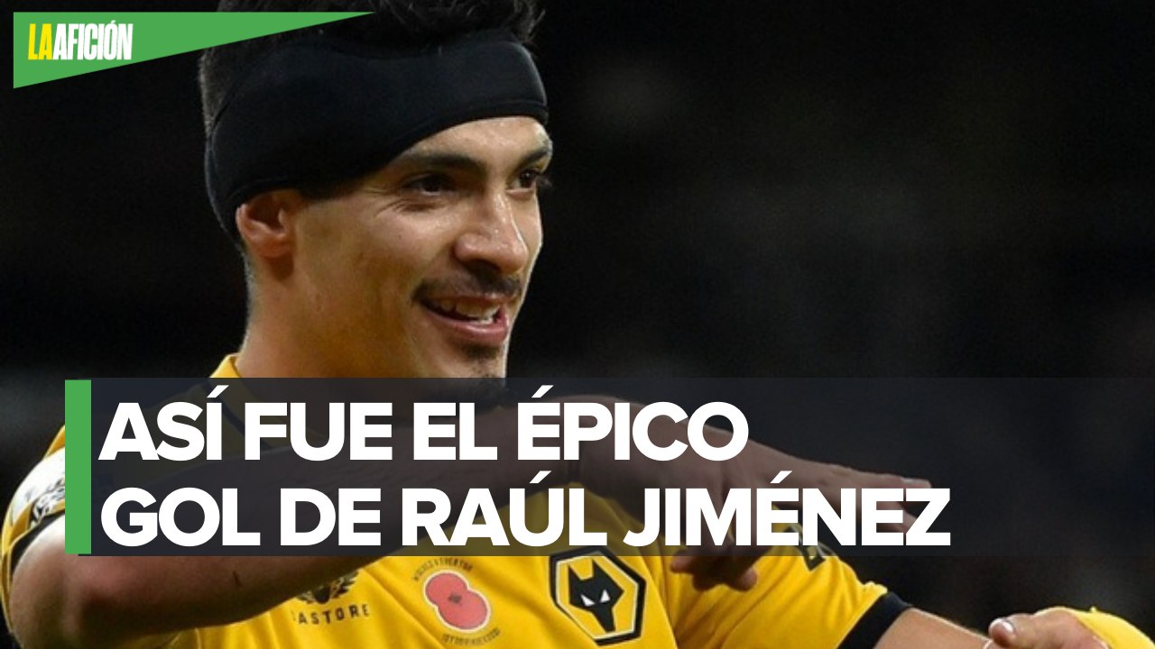 'El portero dudó, ese balón era mío': Raúl Jiménez describe su gol 50 con los Wolves