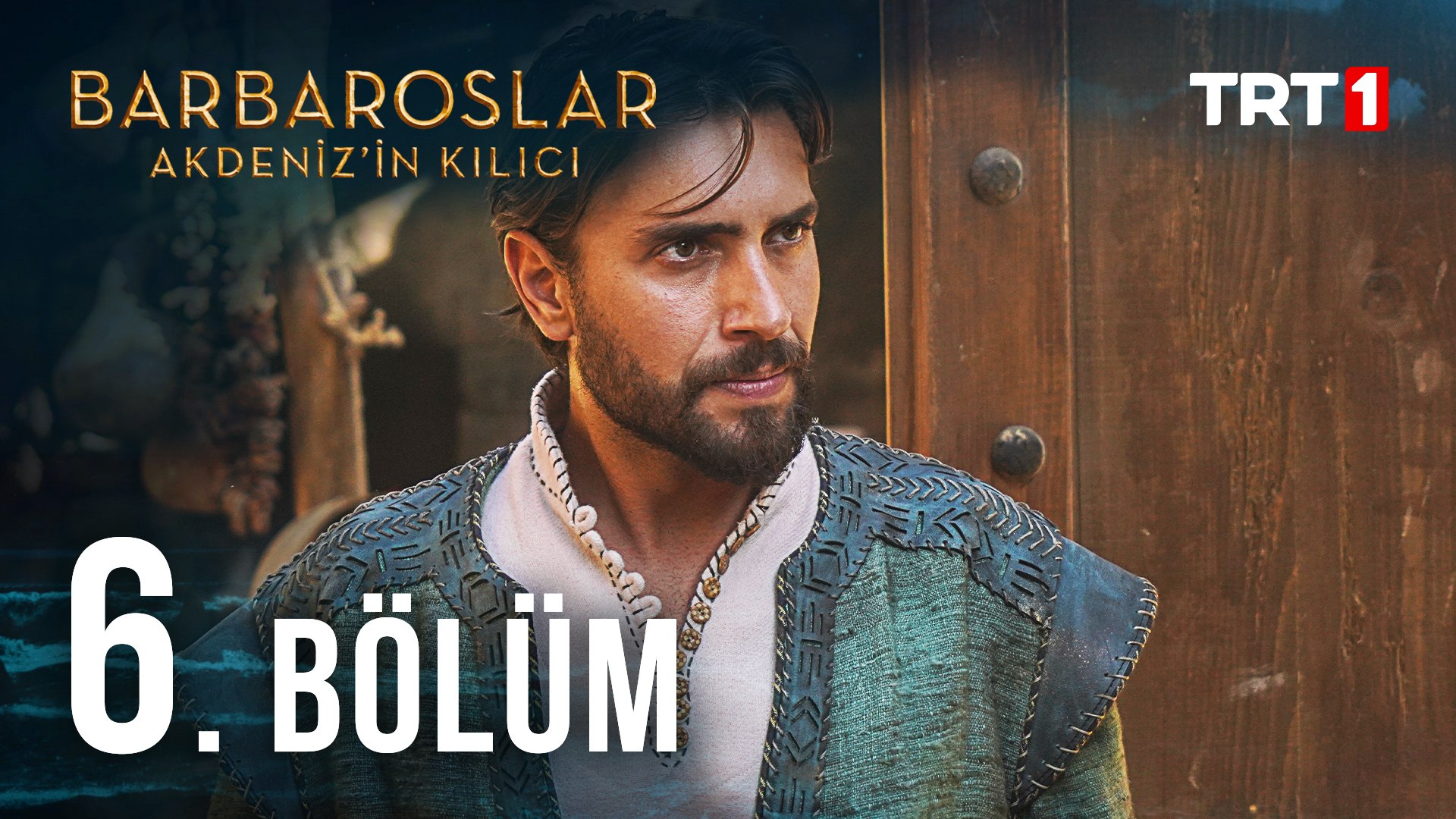 Barbaroslar Akdeniz In Kilici 6 Bolum Dailymotion Video