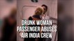 Drunk Woman Passenger Abuses Air India Crew After Being Denied Alcohol, Held