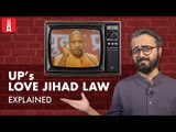 Explained: UP’s ‘love jihad’ law | NL Cheatsheet