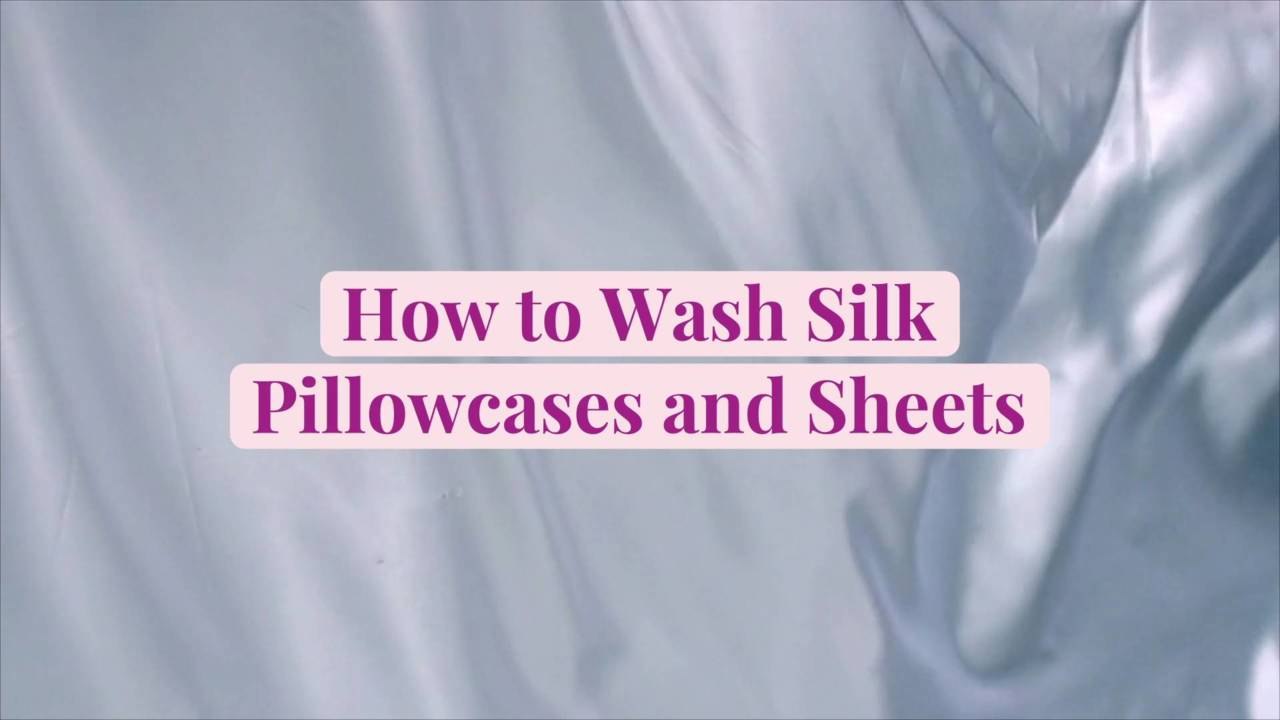 How to Wash Silk Pillowcases and Sheets video Dailymotion